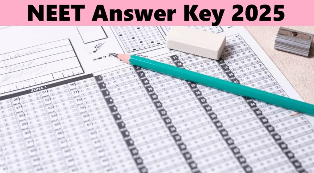 NEET 2025 Answer Key